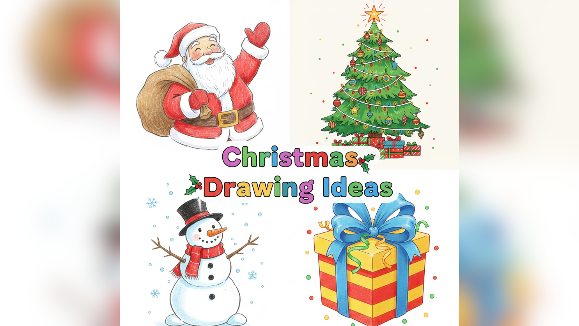 Cute and Easy Christmas Drawing Ideas for Beginners